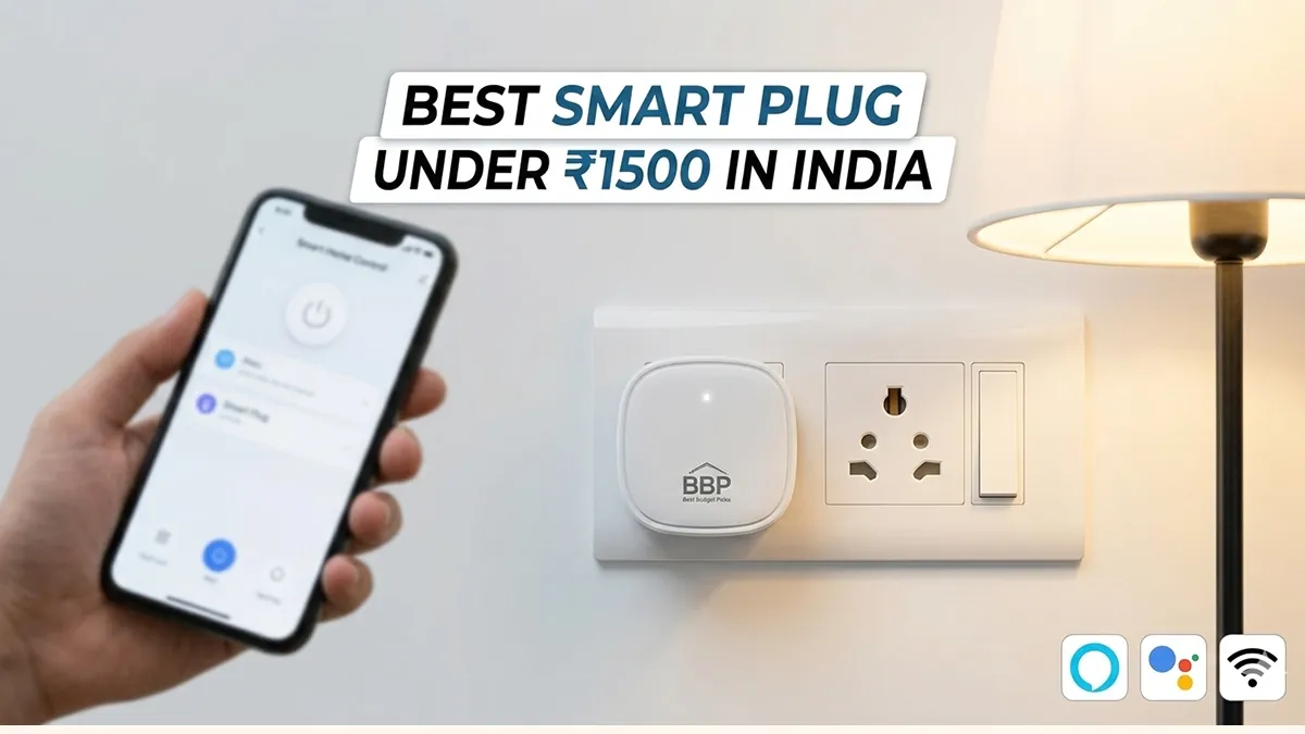 Best Smart Plug Under ₹1500 in India – 4 Powerful WiFi Smart Plugs for Smart Homes